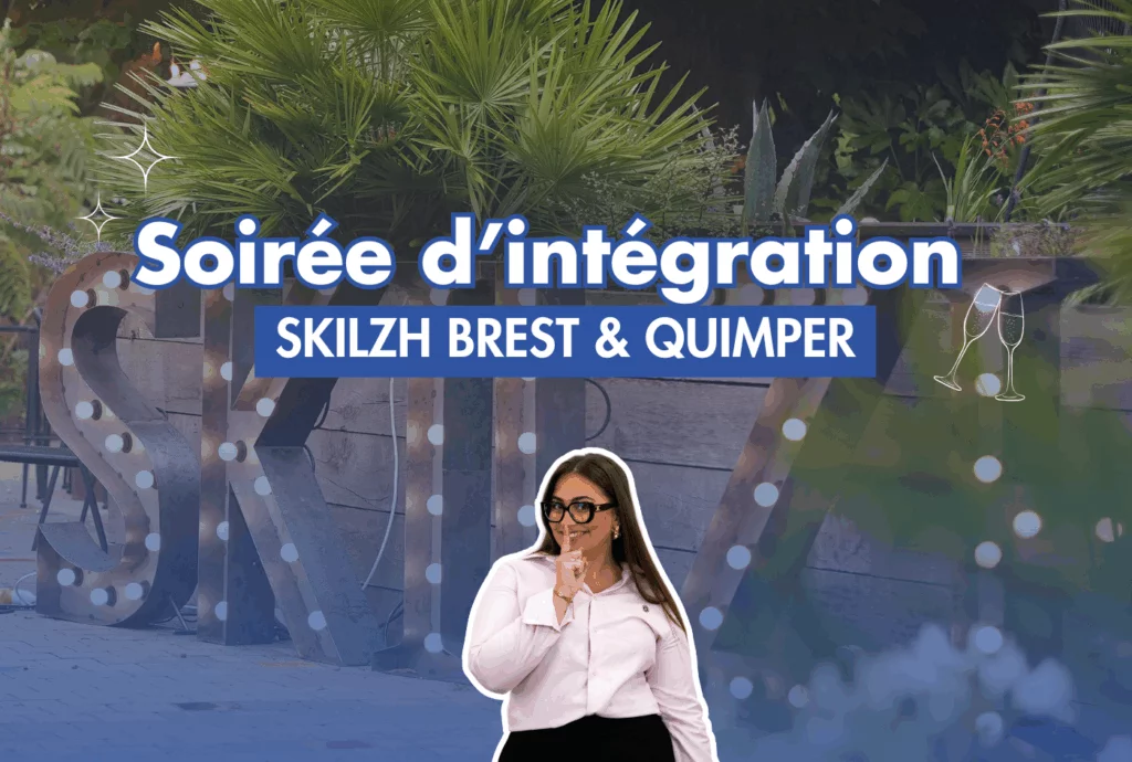 Soirée d'intégration Skilzh